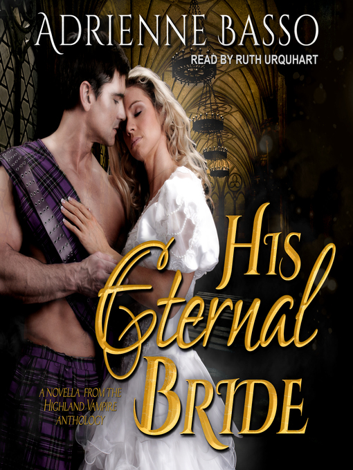 Title details for His Eternal Bride by Adrienne Basso - Available